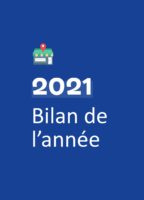 Bilan de l’année 2021 !