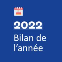 Bilan de l’année 2022 !