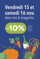 Vendredi 15 et samedi 16 novembre, week-end à -10% dans nos six magasins