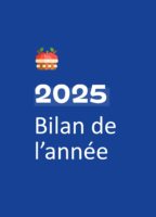 Bilan de l&rsquo;année 2025 !